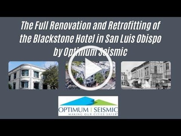 Blackstone Hotel Renovation and Seismic Retrofitting by Optimum Seismic
